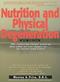 Nutrition and Physical Degeneration